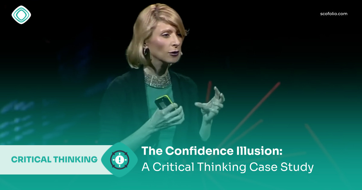 The Confidence Illusion: A Critical Thinking Case Study