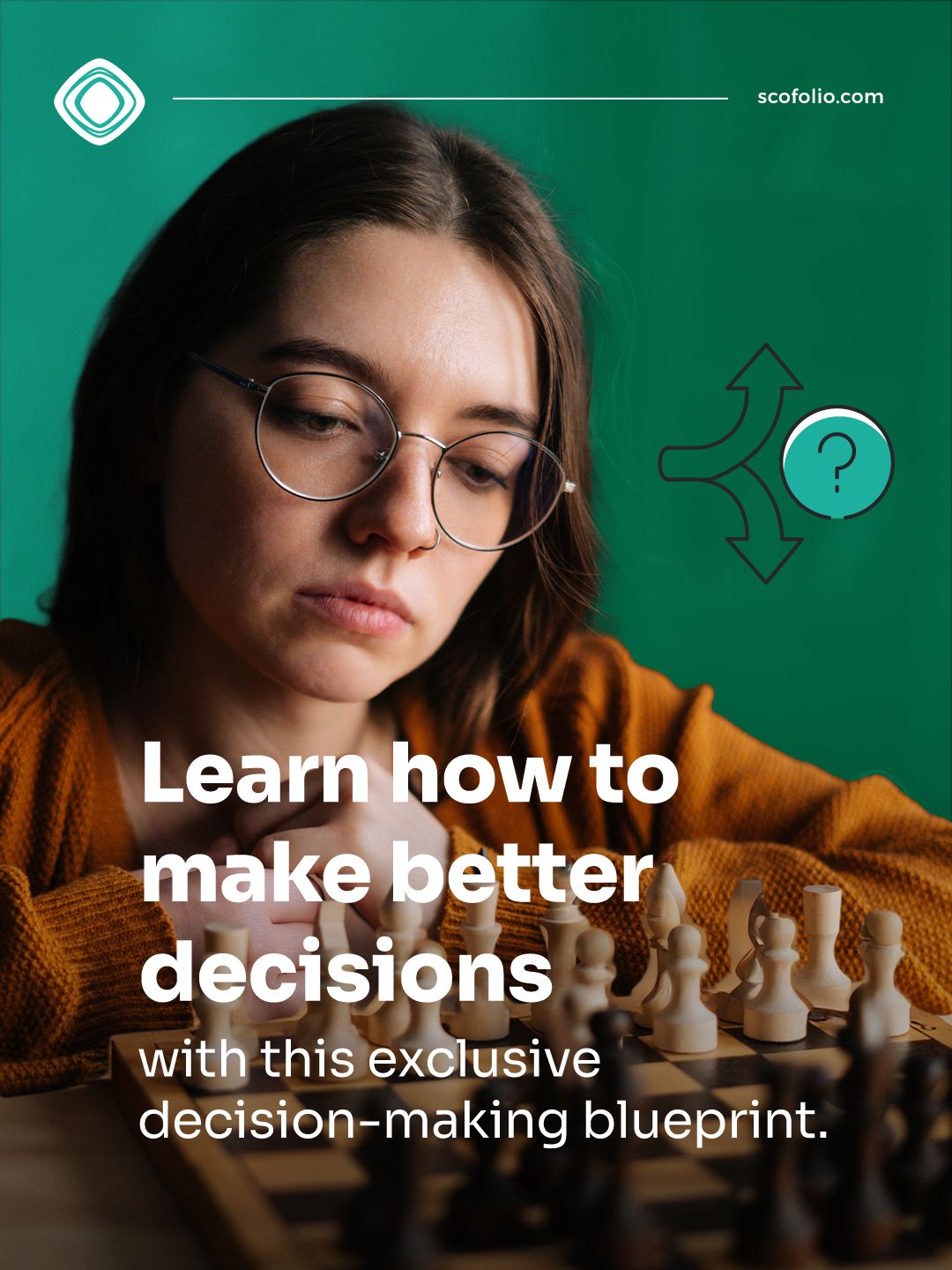 Make better decisions